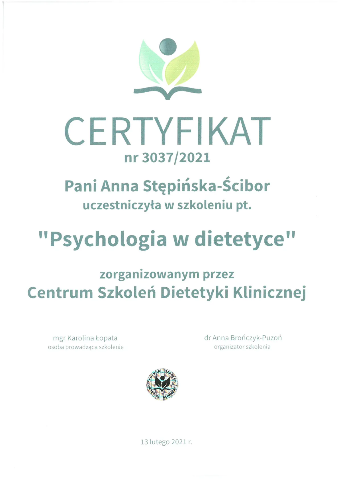 3. Certyfikat nr 3037.2021 PSYCHOLOGIA W DIETETYCE Centrum Szkoleń Dietetyki Klinicznej 13.02.2021r.