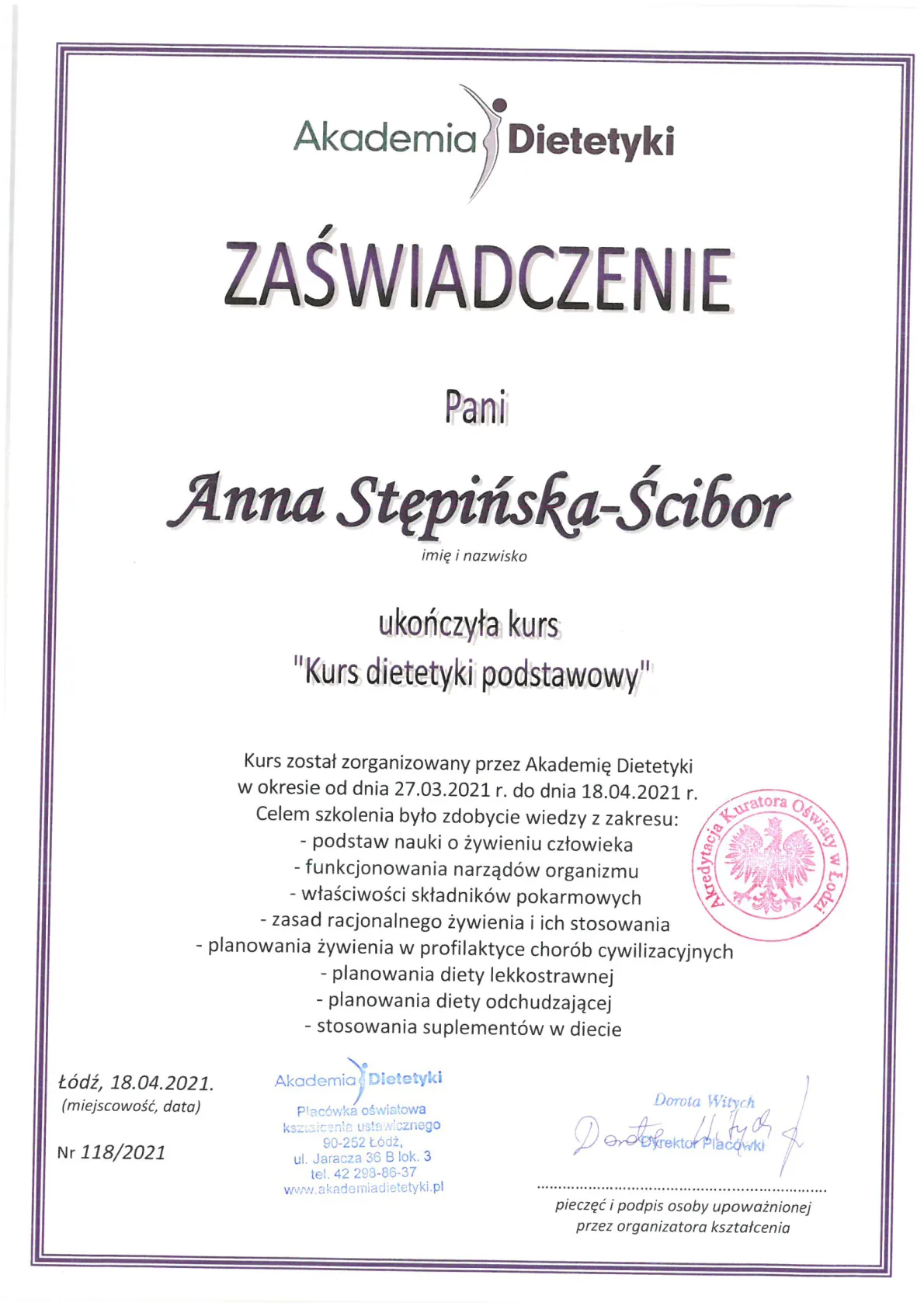 5. Zaświadczenie nr 118.2021 ukończenia KURS DIETETYKI PODSTAWOWY Akademia Dietetyki w Łodzi 18.04.2021r 01